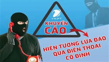 Cảnh báo thủ đoạn mới lừa đảo qua điện thoại 