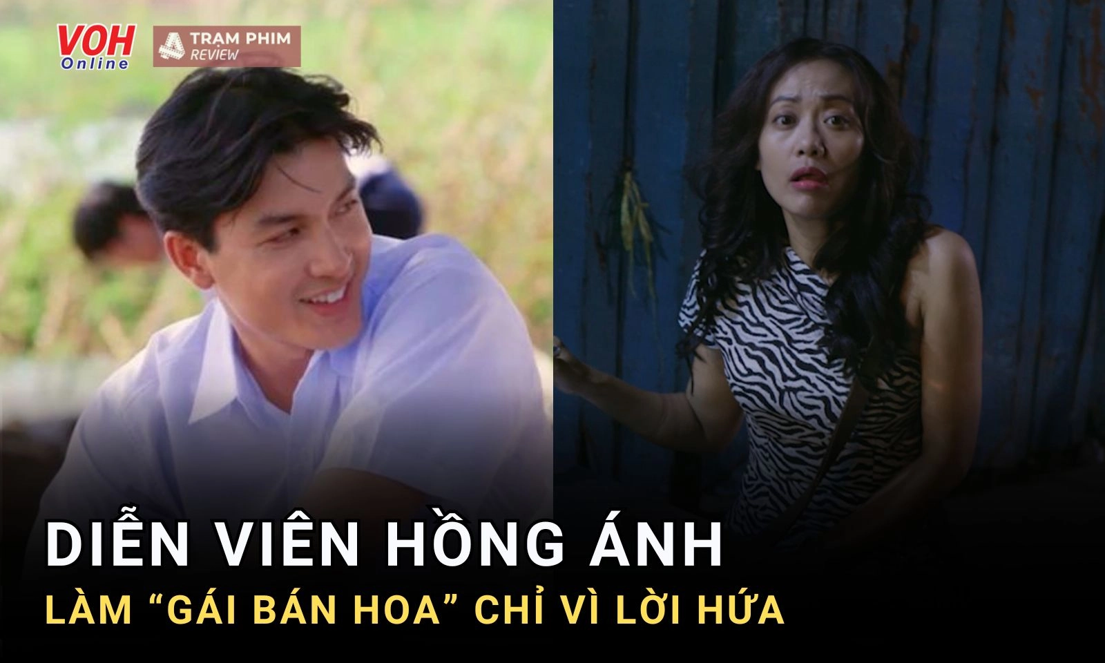 Gái bán hoa Hồng Ánh đóng phim chỉ vì giữ lời hứa