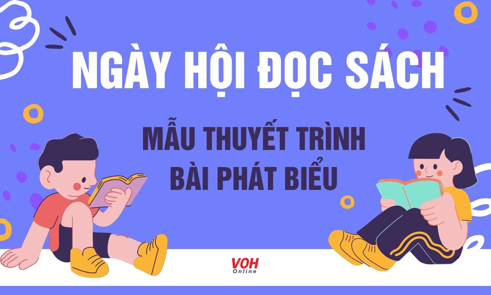 Top 9 bài phát biểu, mẫu thuyết trình về Ngày hội Đọc sách 