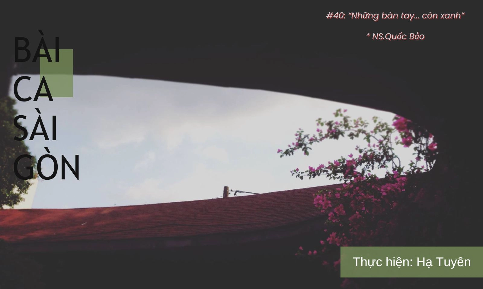 #40: Phố của em, của anh... 