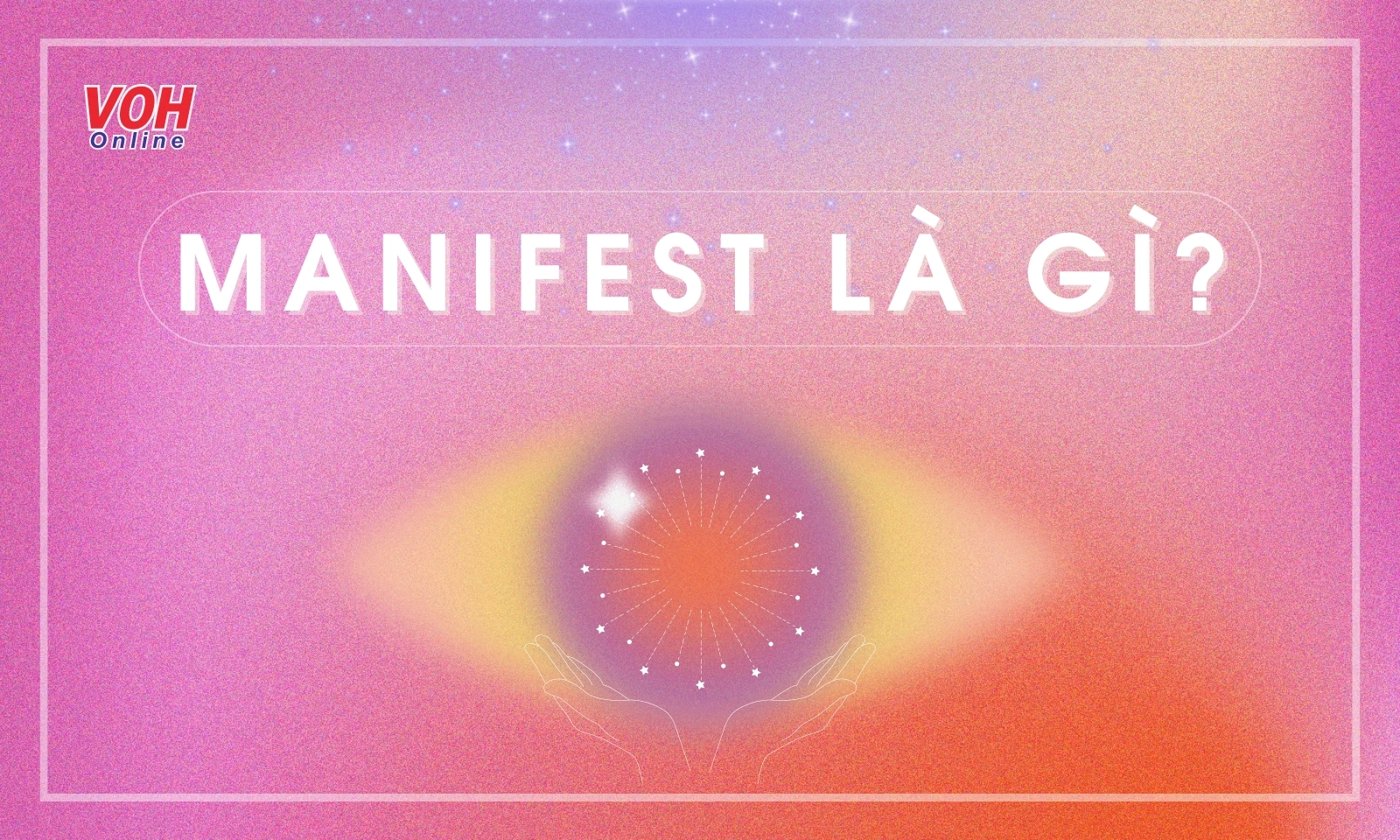 Manifest là gì mà được trở thành từ của năm 2024? 