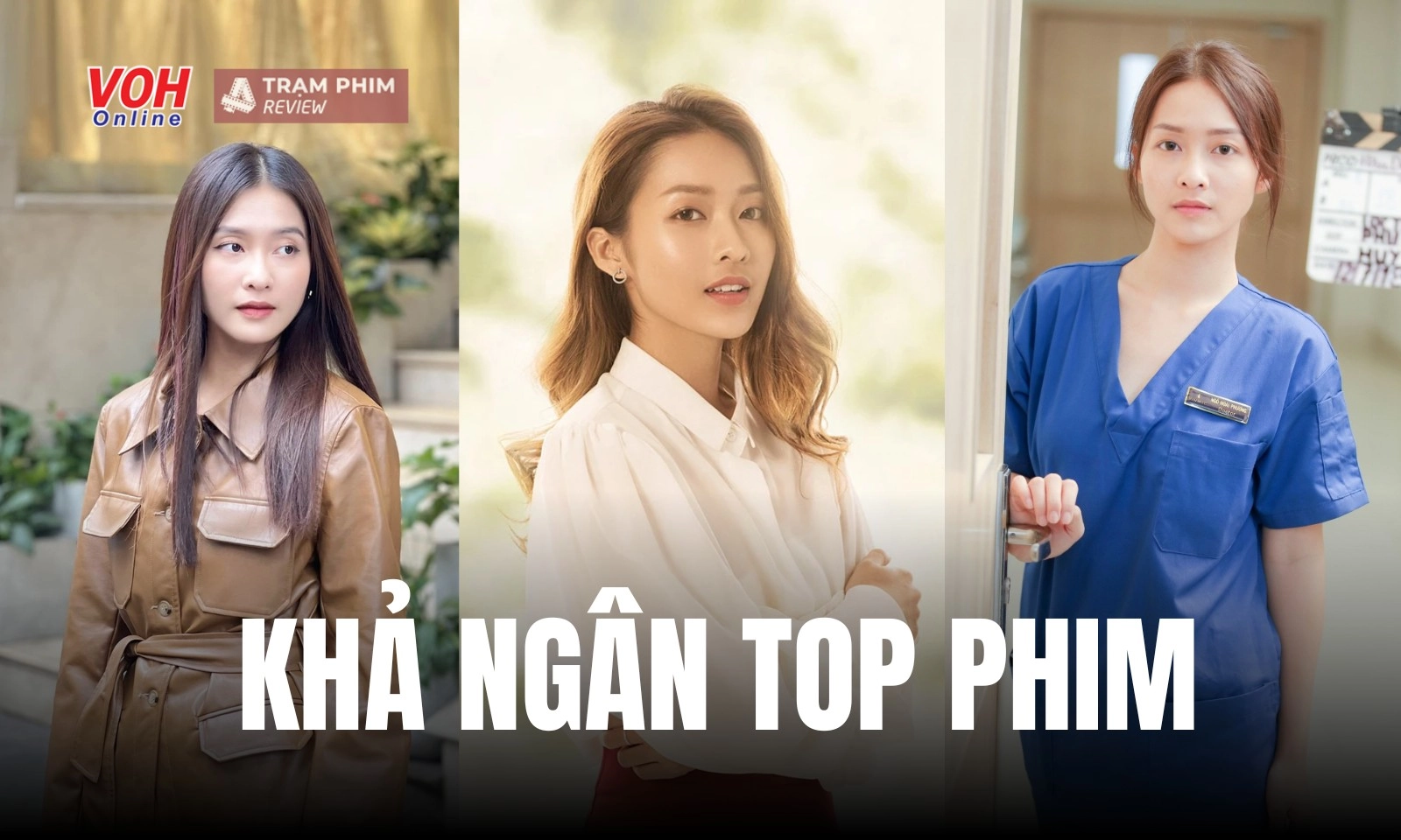 10+ phim hay nhất của Khả Ngân trong sự nghiệp