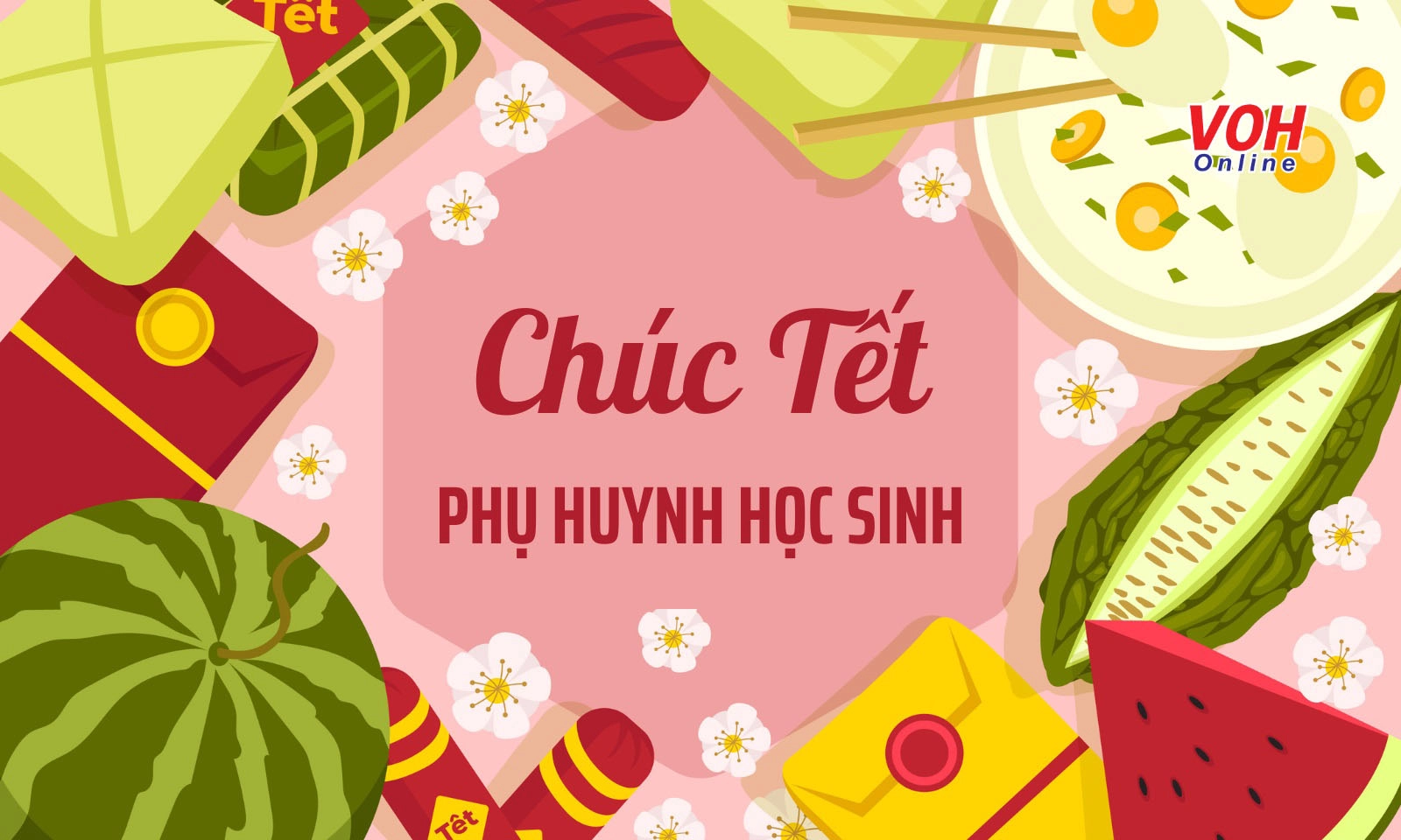 Những lời chúc Tết phụ huynh và học sinh ý nghĩa