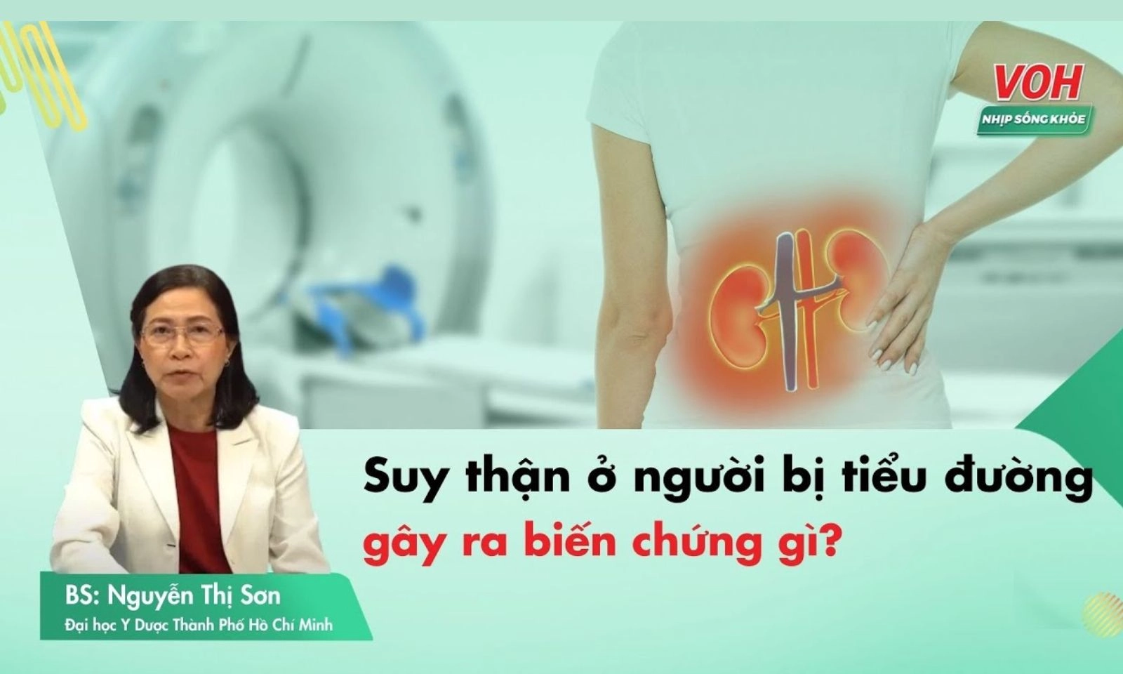 Suy thận ở người tiểu đường: Những biến chứng nguy hiểm cần biết