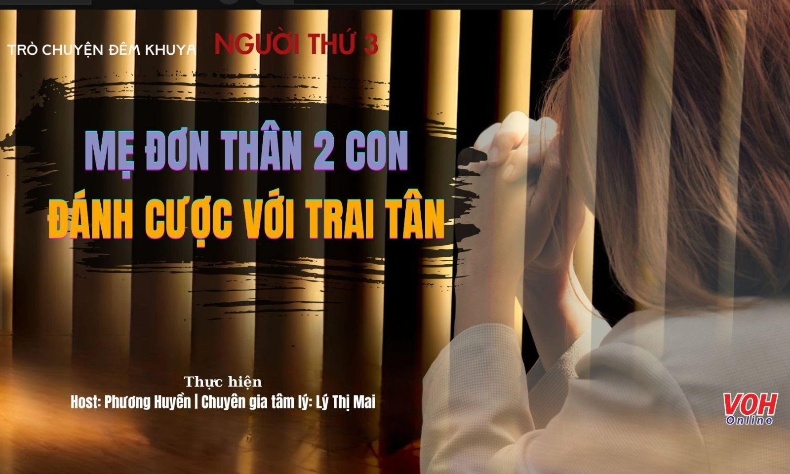 Mẹ đơn thân 2 con liệu có nên đánh cược hạnh phúc với trai tân?