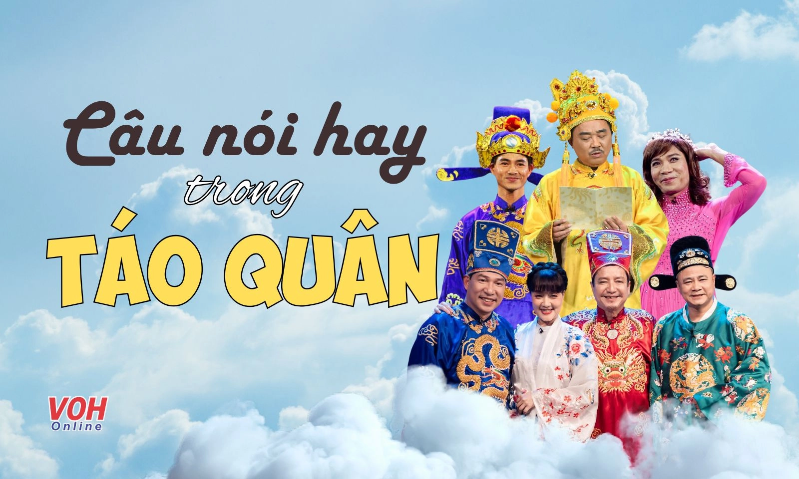 Tổng hợp những câu nói hay trong Táo Quân qua các năm