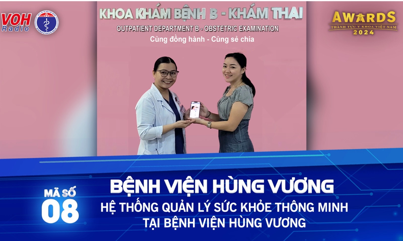 Đề cử 8 - Hệ thống quản lý sức khoẻ thông minh tại Bệnh viện Hùng  Vương 