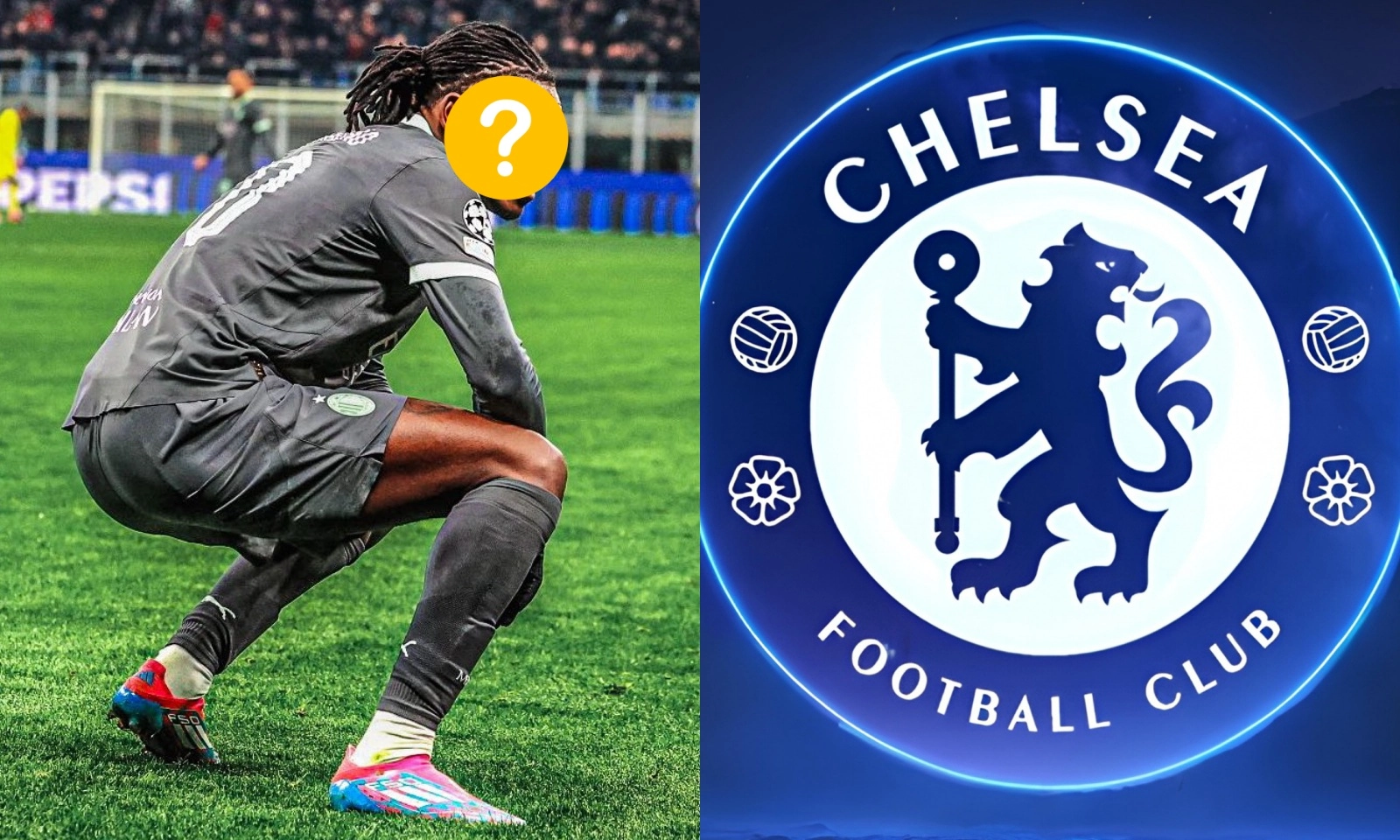 Chelsea móc nối siêu cò ve vãn linh hồn AC Milan