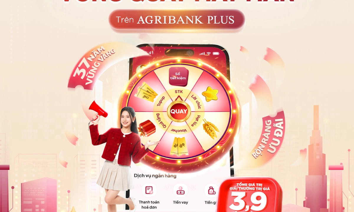 Quay số liền tay, rinh ngay sổ tiết kiệm 5 triệu đồng mừng sinh nhật Agribank