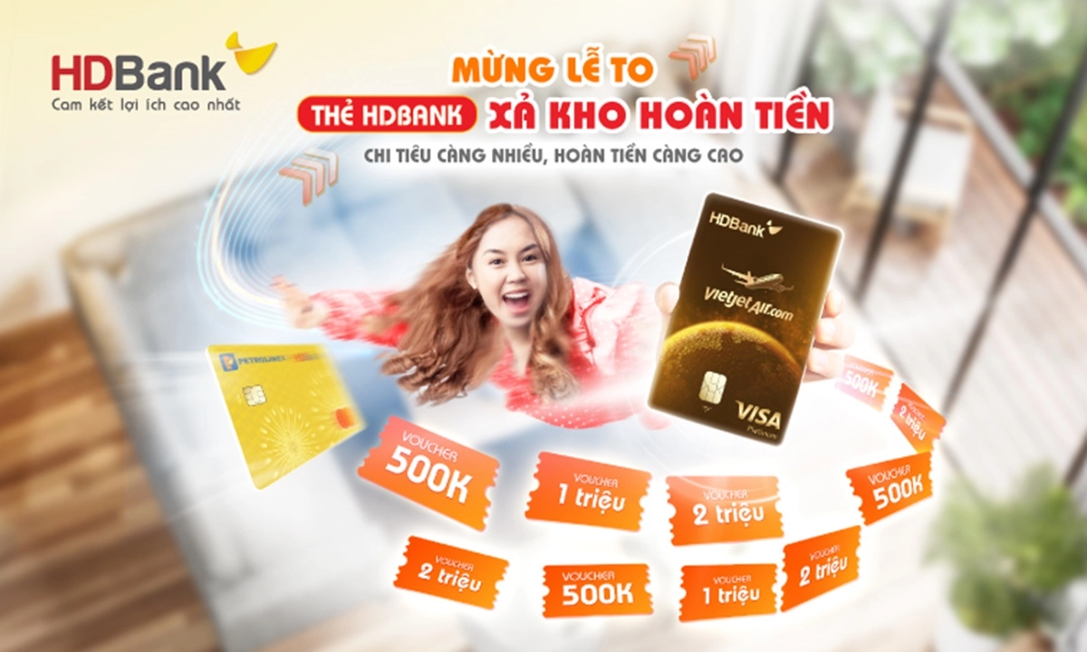 Đón đại lễ 50 năm thống nhất đất nước, HDBank hoàn tiền hơn 5 triệu đồng cho chủ thẻ tín dụng