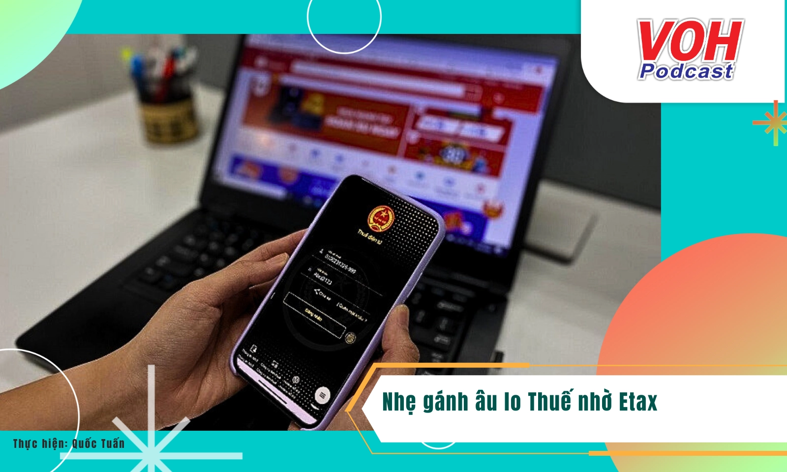 Nhẹ gánh âu lo Thuế nhờ Etax