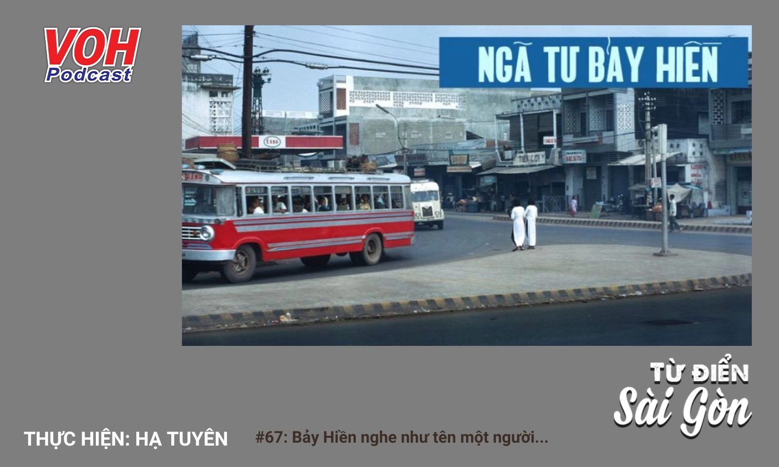 #67: Bảy Hiền nghe như tên một người...