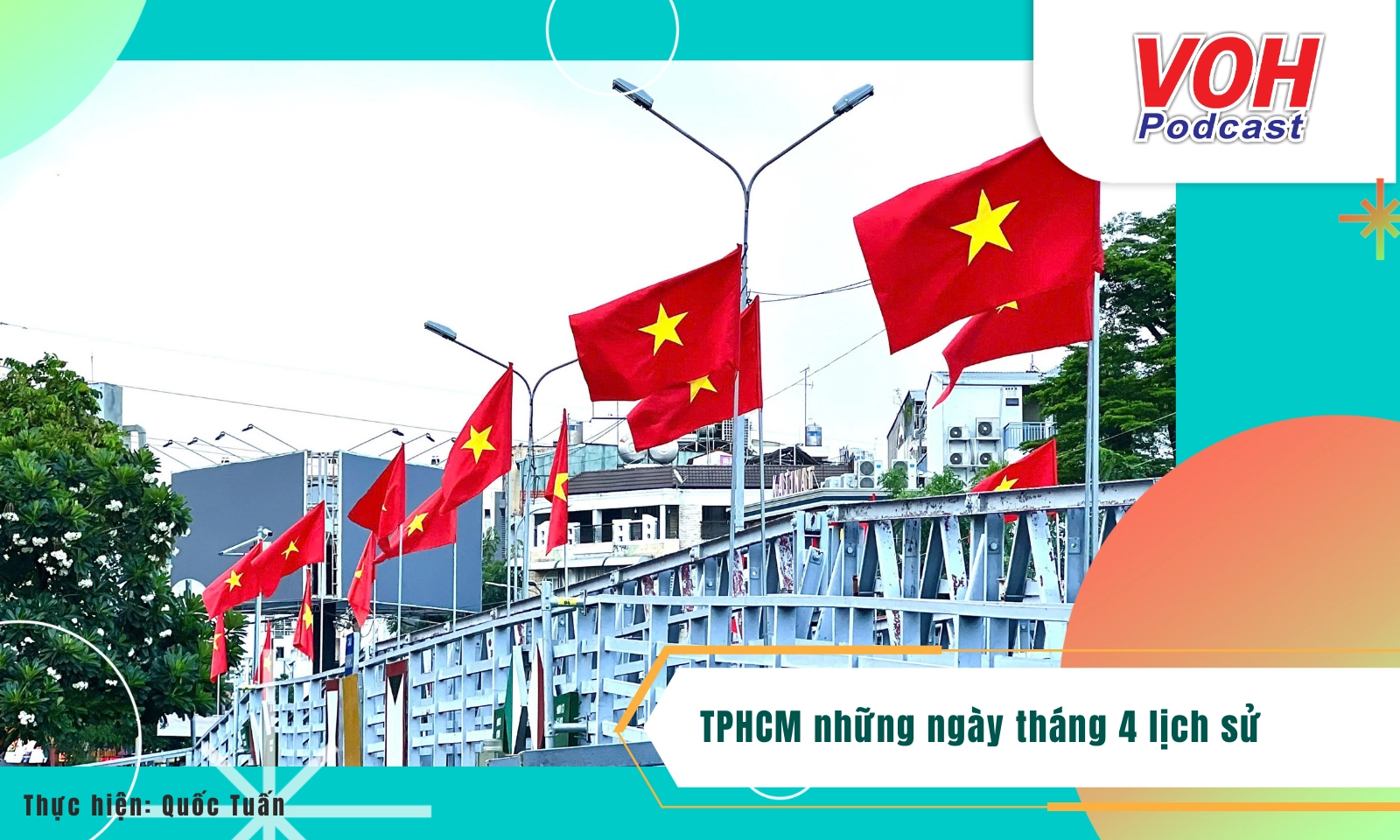 TP HCM những ngày tháng 4 lịch sử
