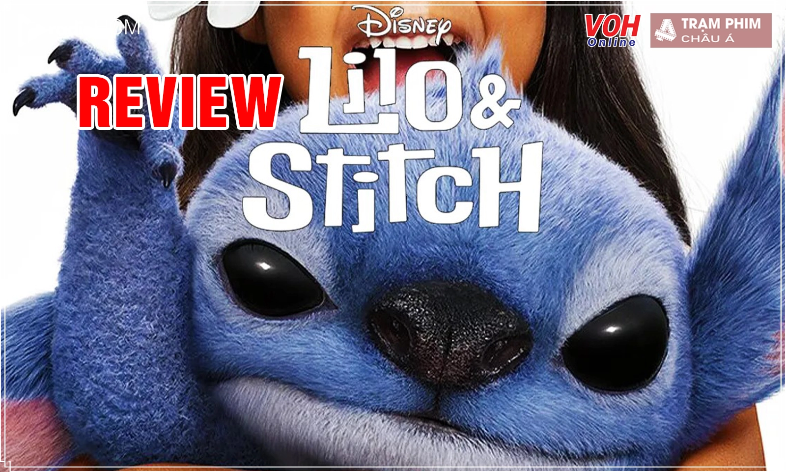 Review Lilo undefined Stitch: khái niệm Ohana qua lăng kính mới