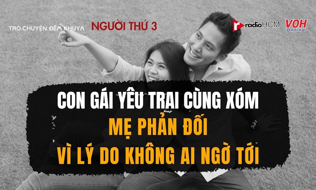 Mẹ cấm con gái yêu trai làng và lý do không ai ngờ