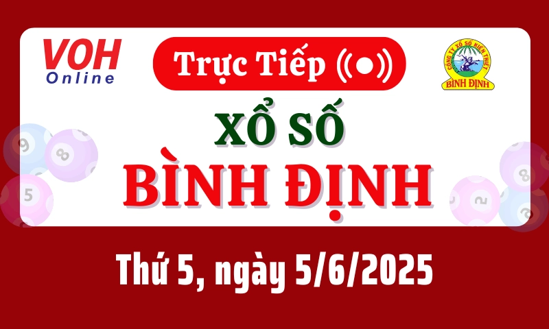 XSBDI 5/6 - Kết quả xổ số Bình Định hôm nay thứ 5 ngày 5/6/2025