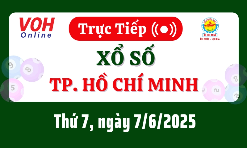 XSHCM 7/6 - Kết quả xổ số TP.HCM hôm nay thứ 7 ngày 7/6/2025