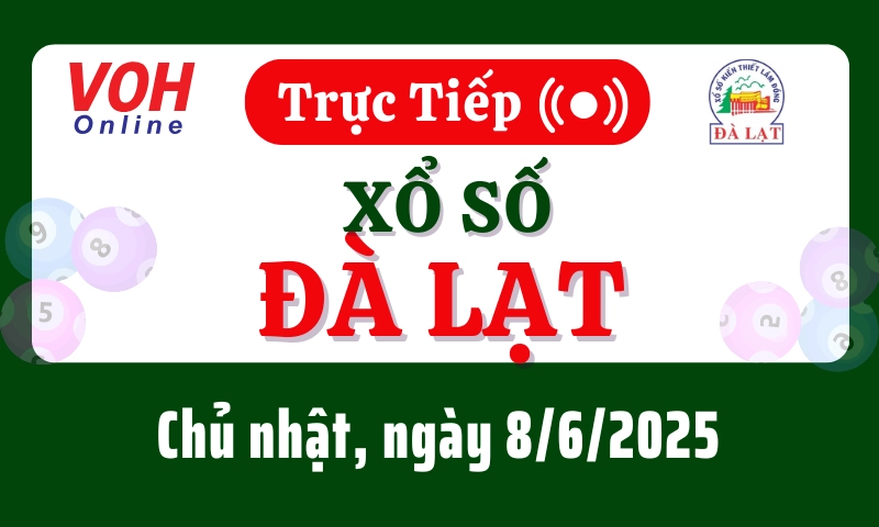 XSDL 8/6 - Kết quả xổ số Đà Lạt hôm nay chủ nhật ngày 8/6/2025