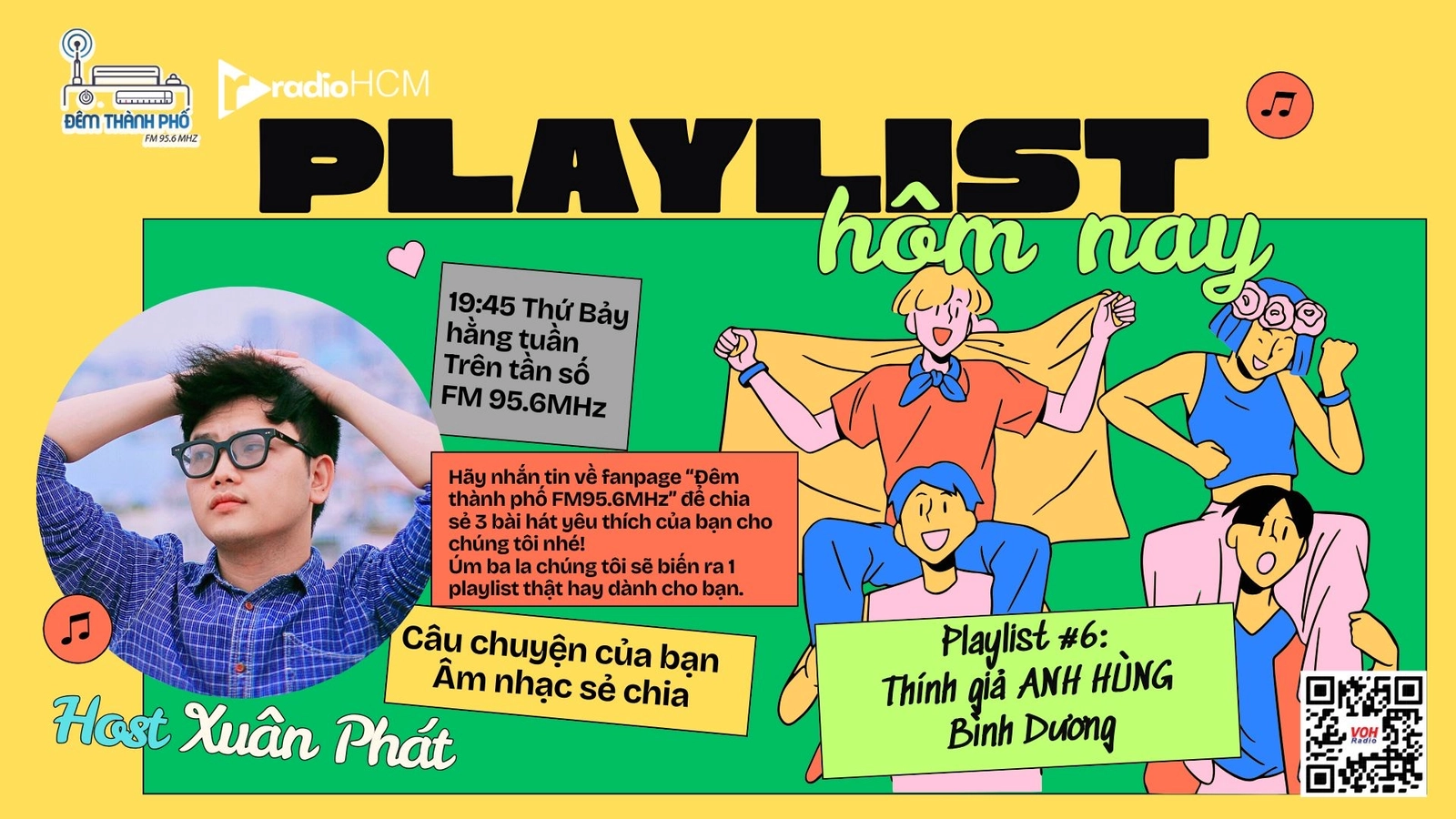 Playlist Hôm nay #6: Thính giả Anh Hùng - Âm nhạc giúp tôi vượt qua cô đơn lúc thất tình