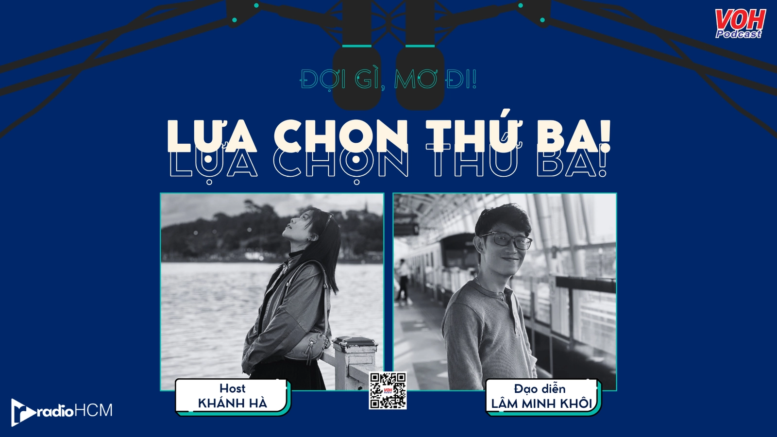 LỰA CHỌN THỨ BA | #03 Đợi gì, mơ đi!