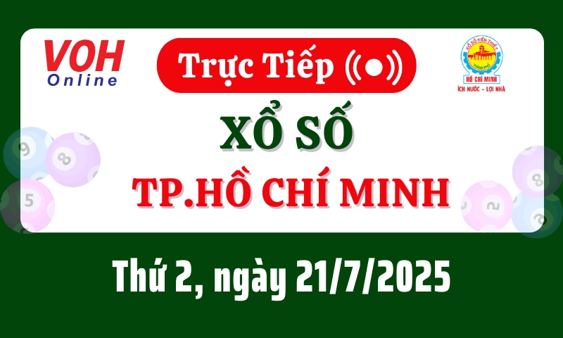XSHCM 21/7 - Kết quả xổ số TP.HCM hôm nay thứ 2 ngày 21/7/2025