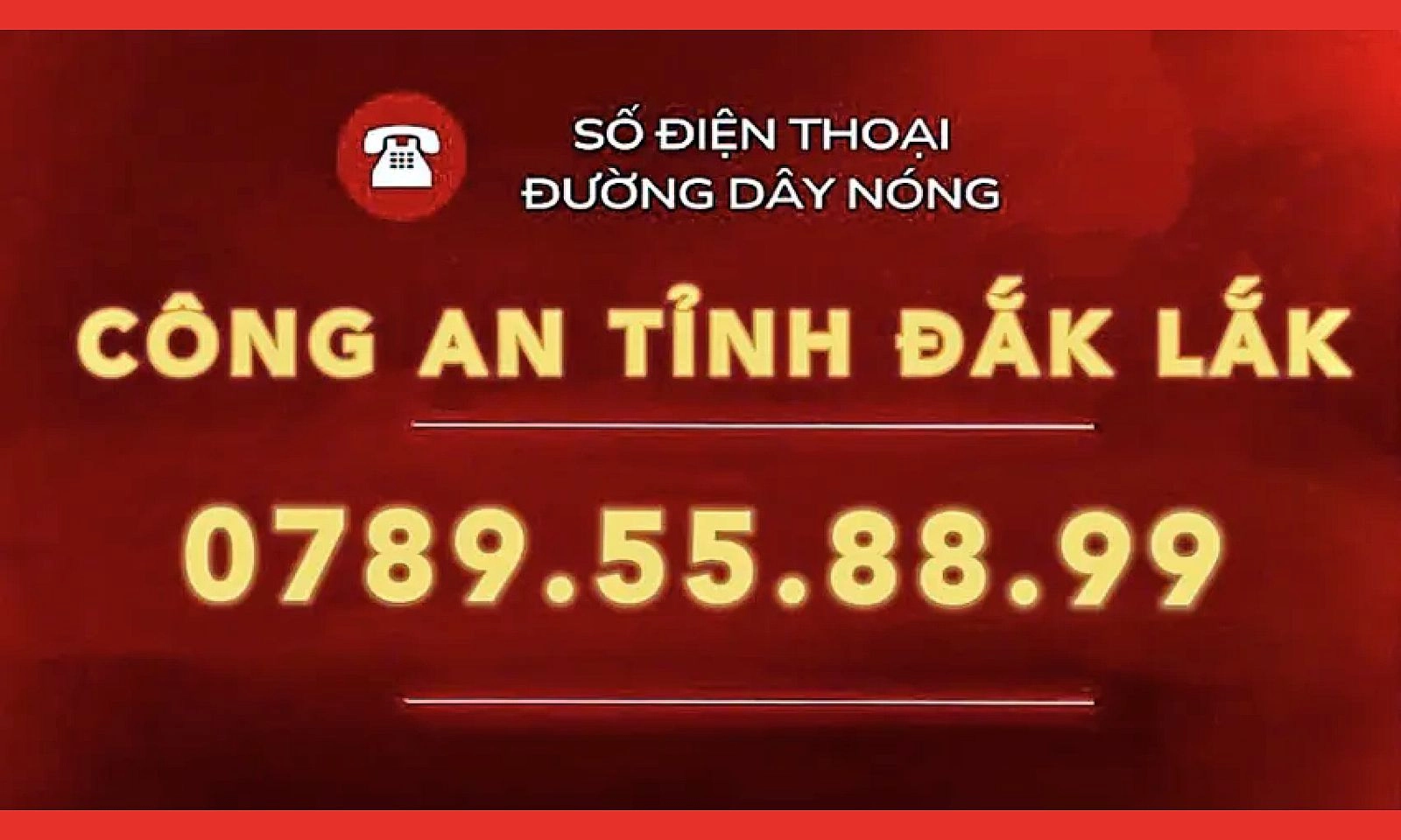 Đắk Lắk: Công bố đường dây nóng tiếp nhận phản ánh tiêu cực trong lực lượng công an