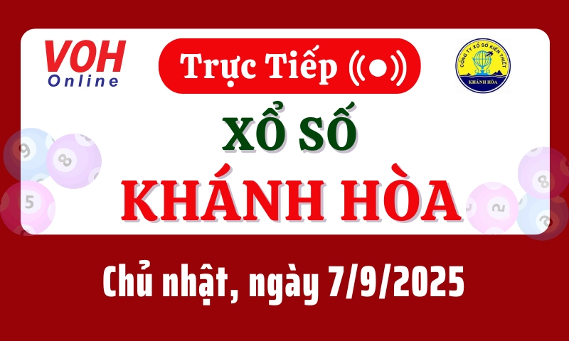 XSKH 7/9 - Kết quả xổ số Khánh Hòa hôm nay chủ nhật ngày 7/9/2025