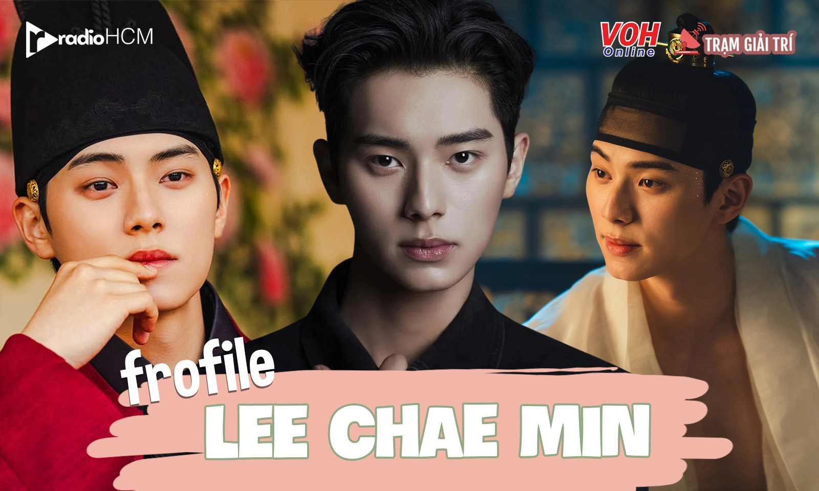 Tiểu sử Lee Chae Min: mỹ nam 2000 được yêu mến khi làm 