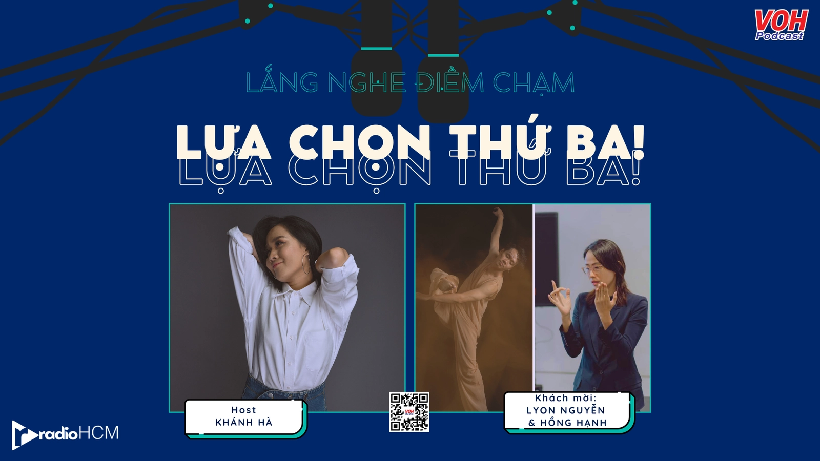 LỰA CHỌN THỨ BA | #10 Lắng nghe điểm chạm
