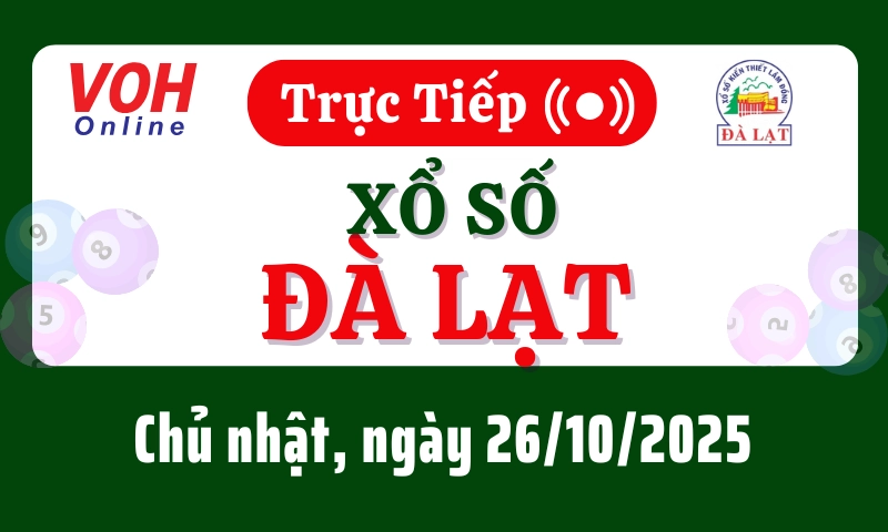 XSDL 26/10 - Kết quả xổ số Đà Lạt hôm nay chủ nhật ngày 26/10/2025