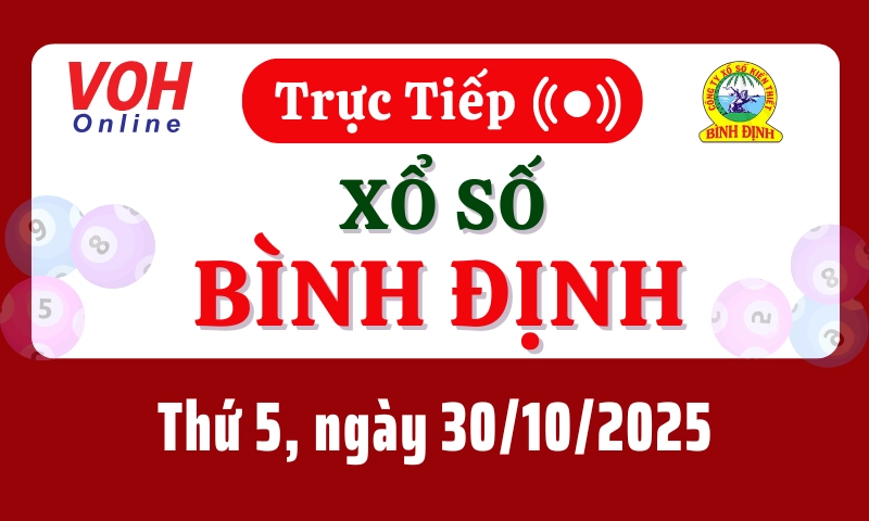 XSBDI 30/10 - Kết quả xổ số Bình Định hôm nay thứ 5 ngày 30/10/2025