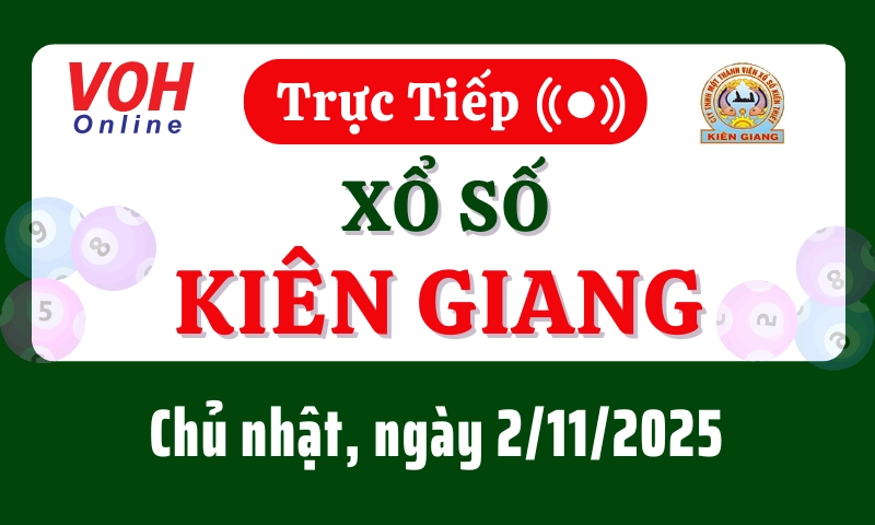 XSKG 2/11 - Kết quả xổ số Kiên Giang hôm nay chủ nhật ngày 2/11/2025