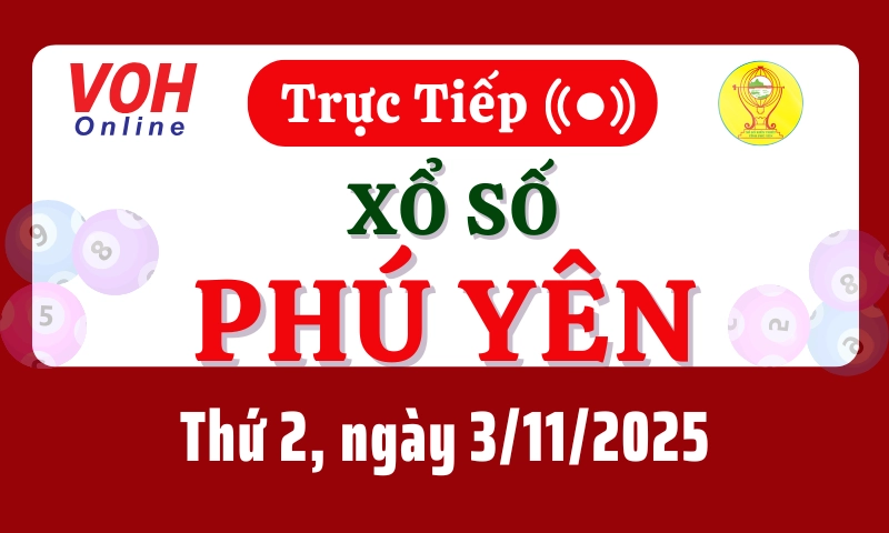 XSPY 3/11 - Kết quả xổ số Phú Yên hôm nay thứ 2 ngày 3/11/2025