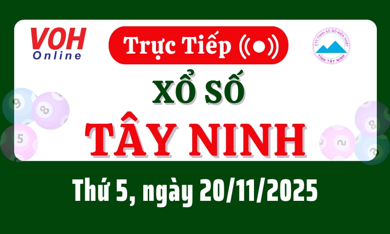 XSTN 20/11 - Kết quả xổ số Tây Ninh hôm nay thứ 5 ngày 20/11/2025