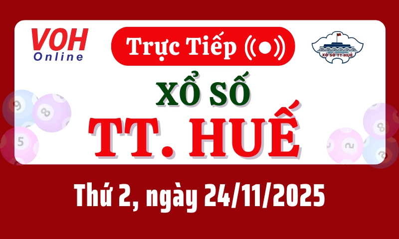 XSTTH 24/11 - Kết quả xổ số Thừa Thiên Huế hôm nay thứ 2 ngày 24/11/2025