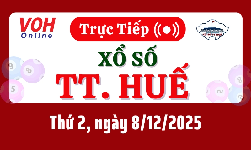 XSTTH 8/12 - Kết quả xổ số Thừa Thiên Huế hôm nay thứ 2 ngày 8/12/2025