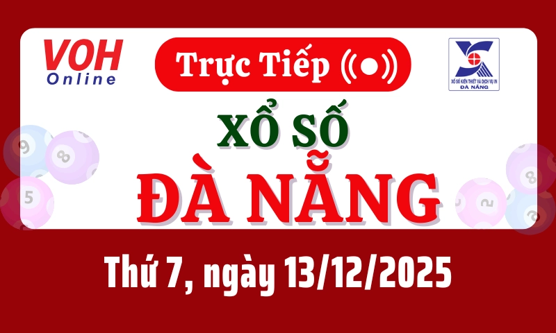 XSDNG 13/12 - Kết quả xổ số Đà Nẵng hôm nay thứ 7 ngày 13/12/2025