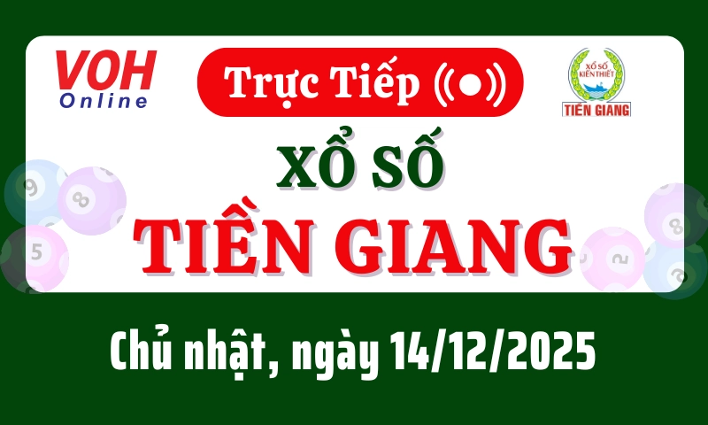 XSTG 14/12 - Kết quả xổ số Tiền Giang hôm nay chủ nhật ngày 14/12/2025