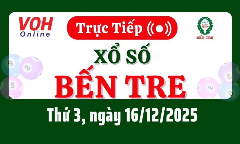 XSBT 16/12 - Kết quả xổ số Bến Tre hôm nay thứ 3 ngày 16/12/2025