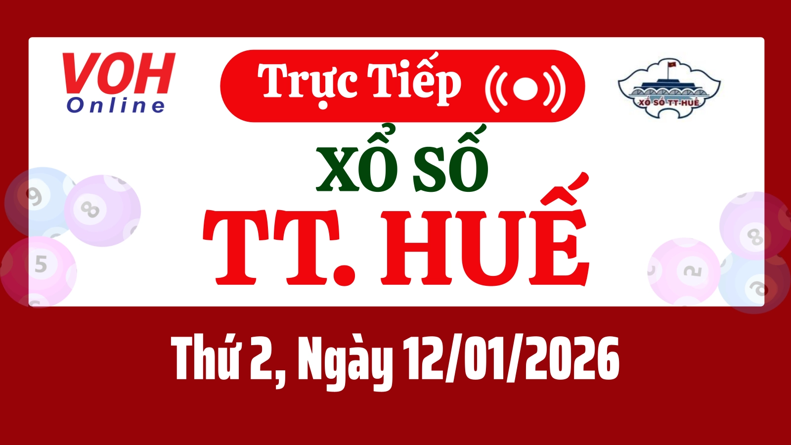 XSTTH 12/1 - Kết quả xổ số Thừa Thiên Huế hôm nay thứ 2 ngày 12/1/2026