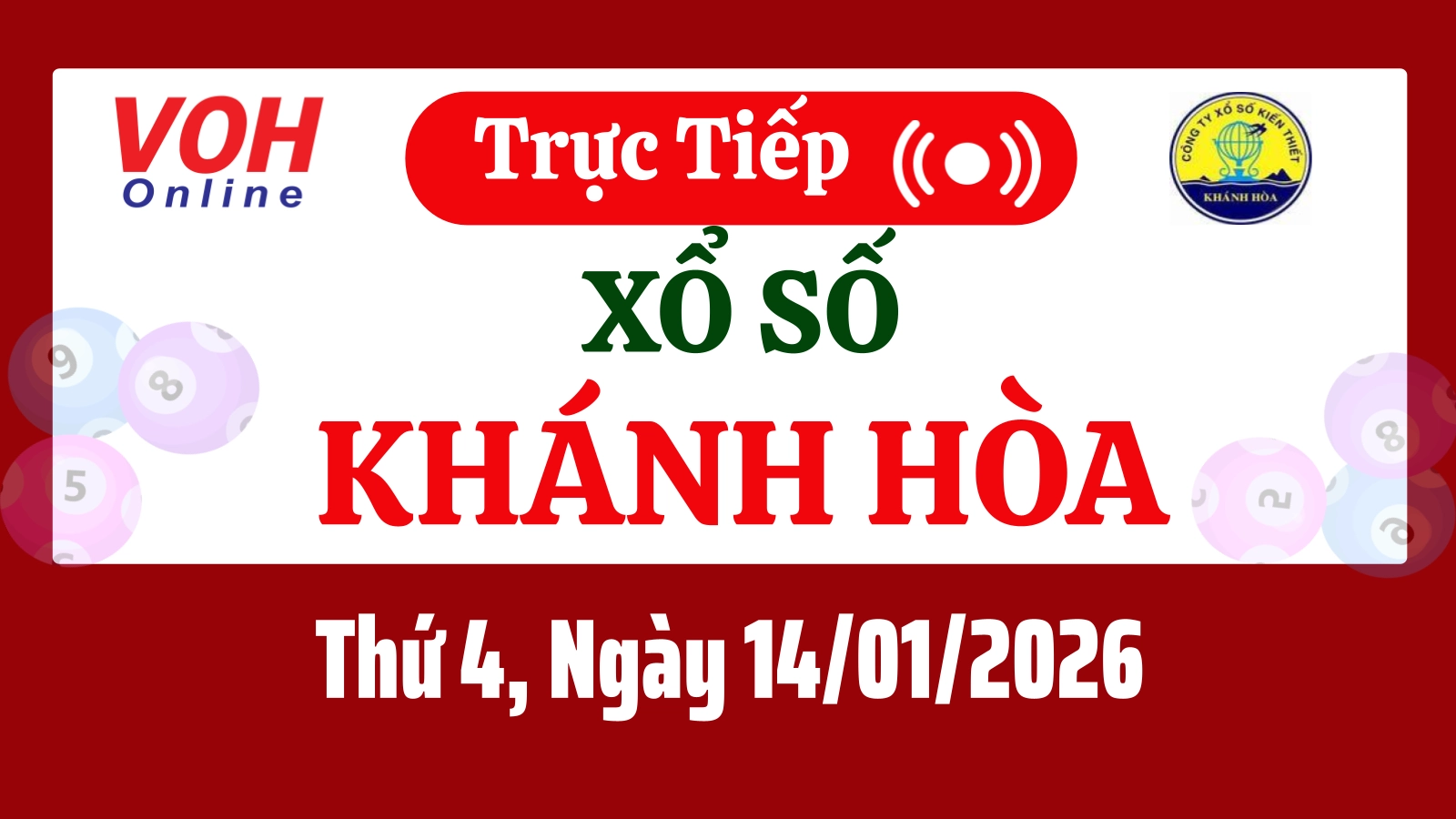 XSKH 14/1 - Kết quả xổ số Khánh Hòa hôm nay thứ 4 ngày 14/1/2026