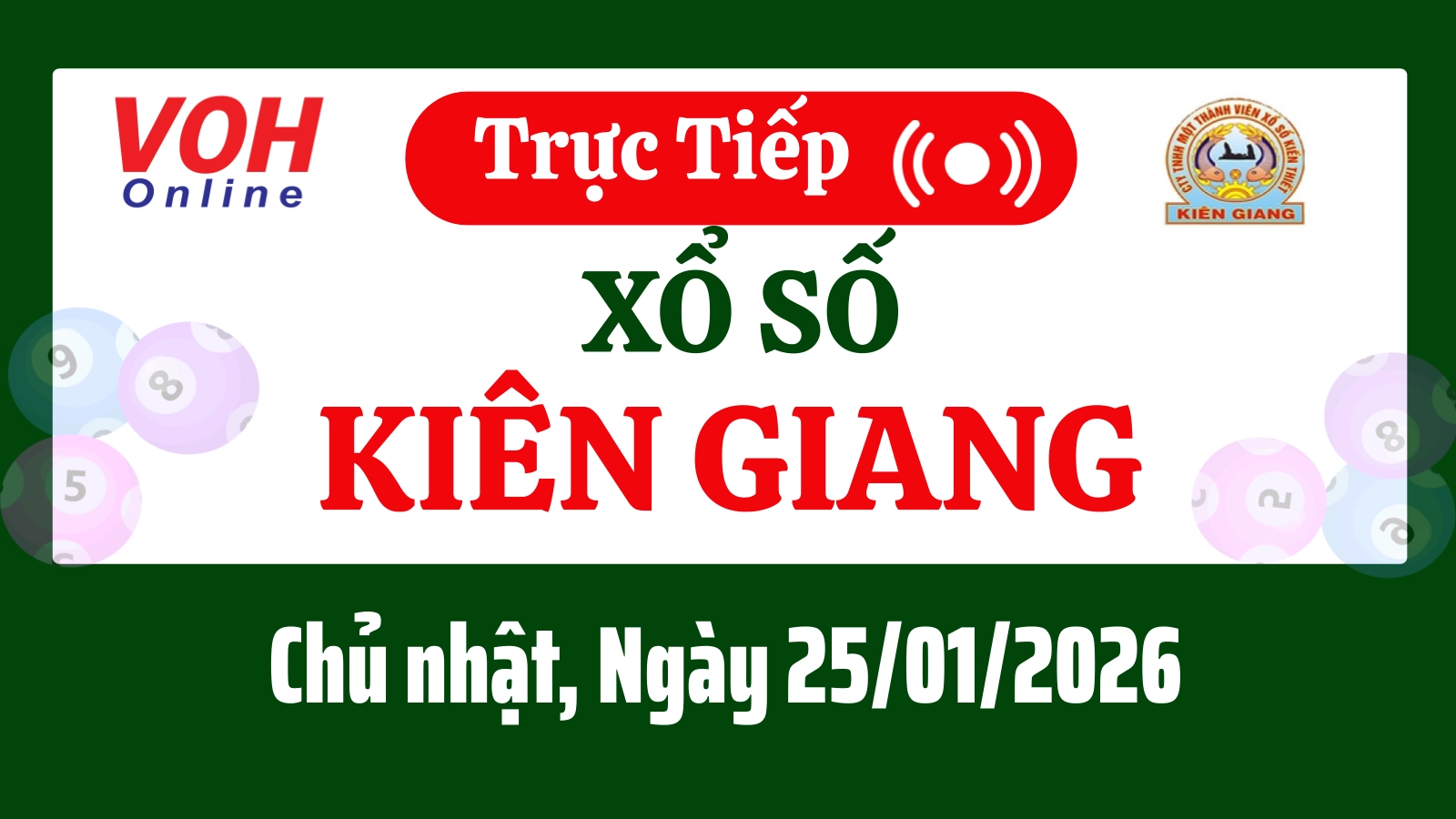 XSKG 25/1 - Kết quả xổ số Kiên Giang hôm nay chủ nhật ngày 25/1/2026