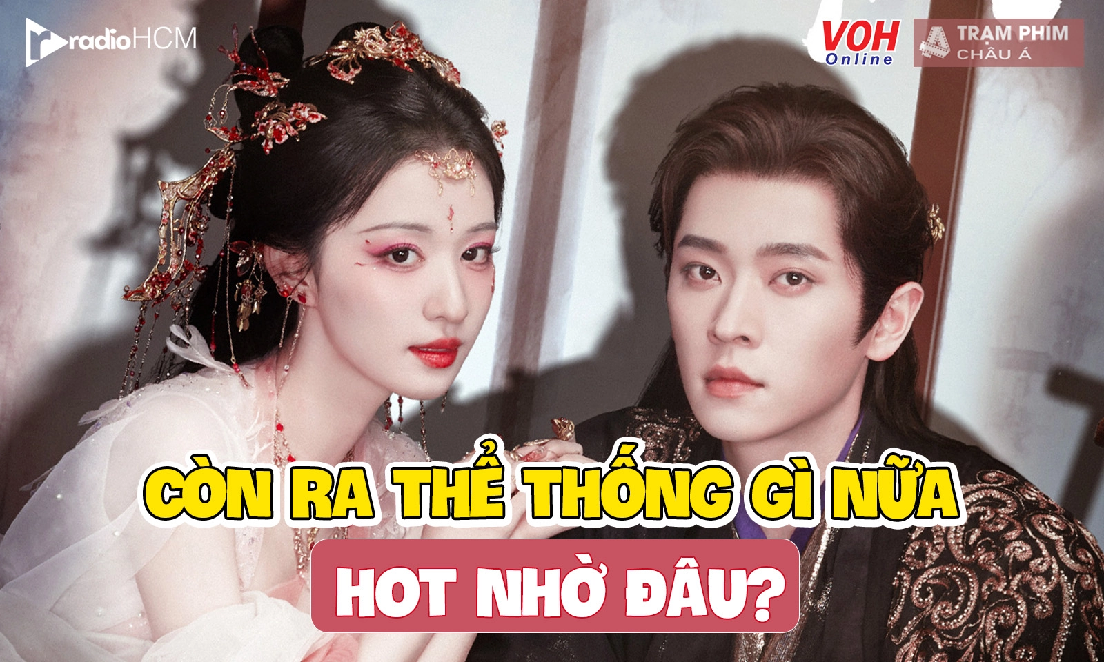 Review Còn Ra Thể Thống Gì Nữa: nhờ đâu lại hot từ tiểu thuyết đến phim?