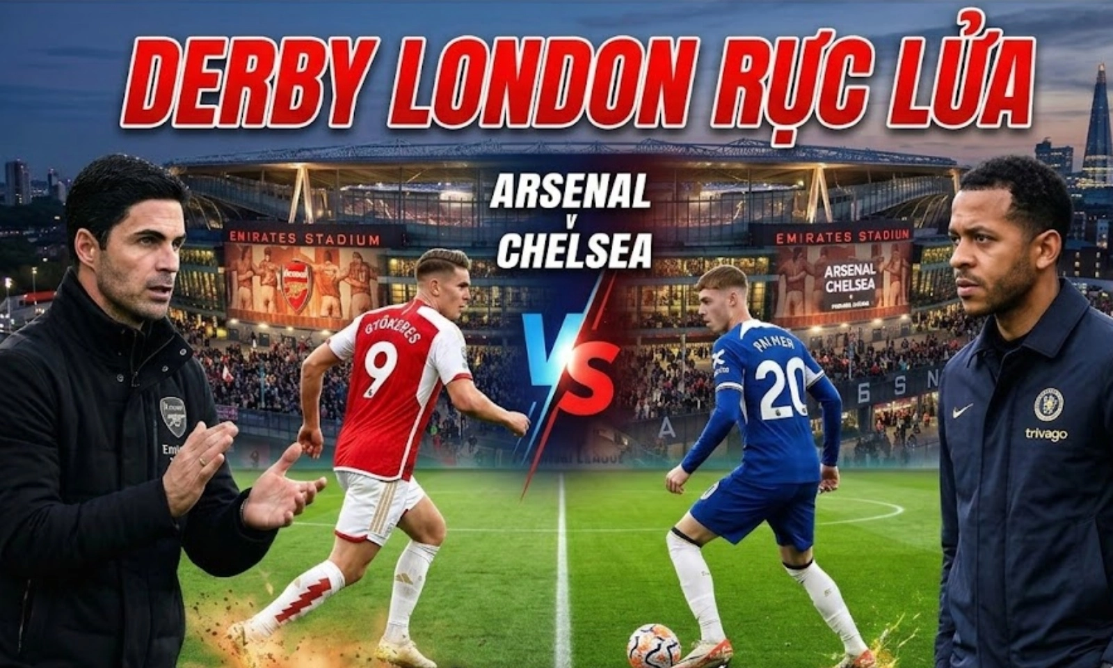 Nhận định Arsenal vs Chelsea (23h30 ngày 1/3): Không còn đường lui