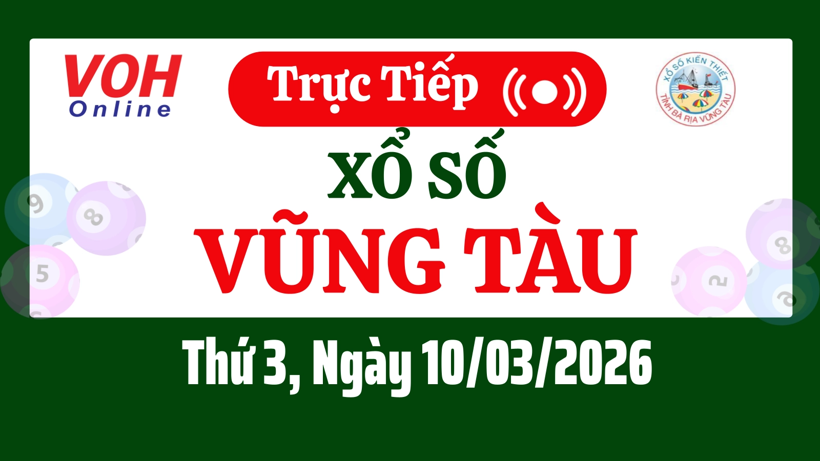 XSVT 10/3 - Kết quả xổ số Vũng Tàu hôm nay thứ 3 ngày 10/3/2026