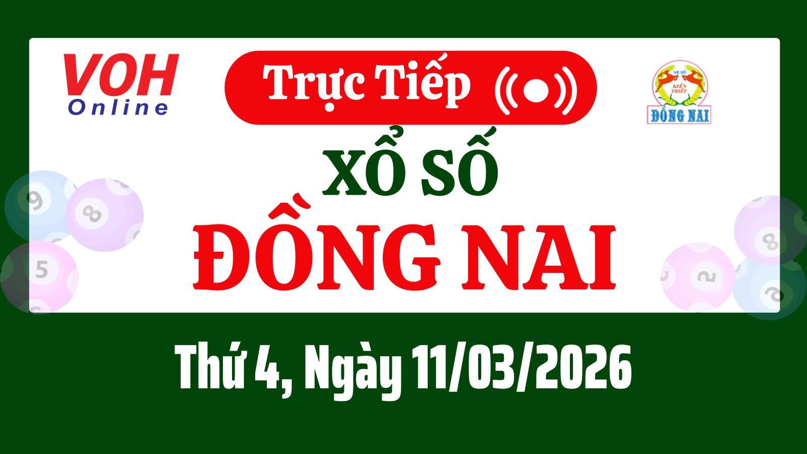 XSDN 11/3 - Kết quả xổ số Đồng Nai hôm nay thứ 4 ngày 11/3/2026