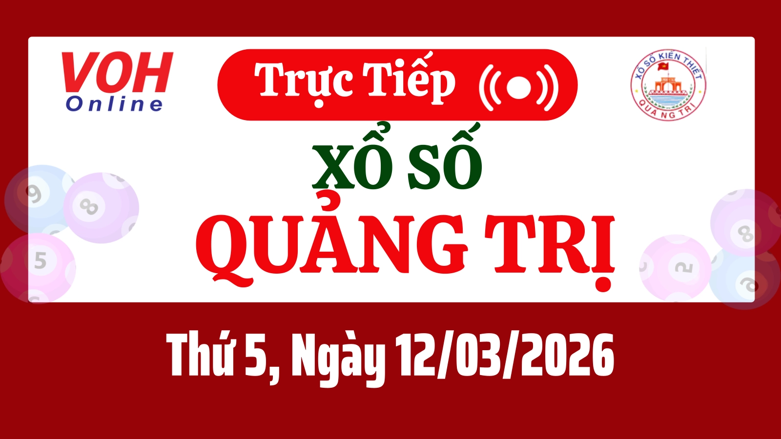 XSQT 12/3 - Kết quả xổ số Quảng Trị hôm nay thứ 5 ngày 12/3/2026