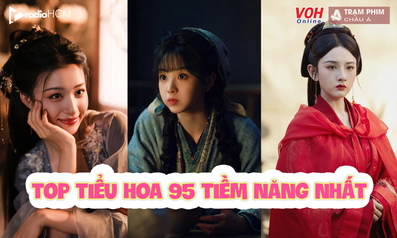 Top 10 tiểu hoa lứa 95 được kỳ vọng kế nhiệm đỉnh lưu