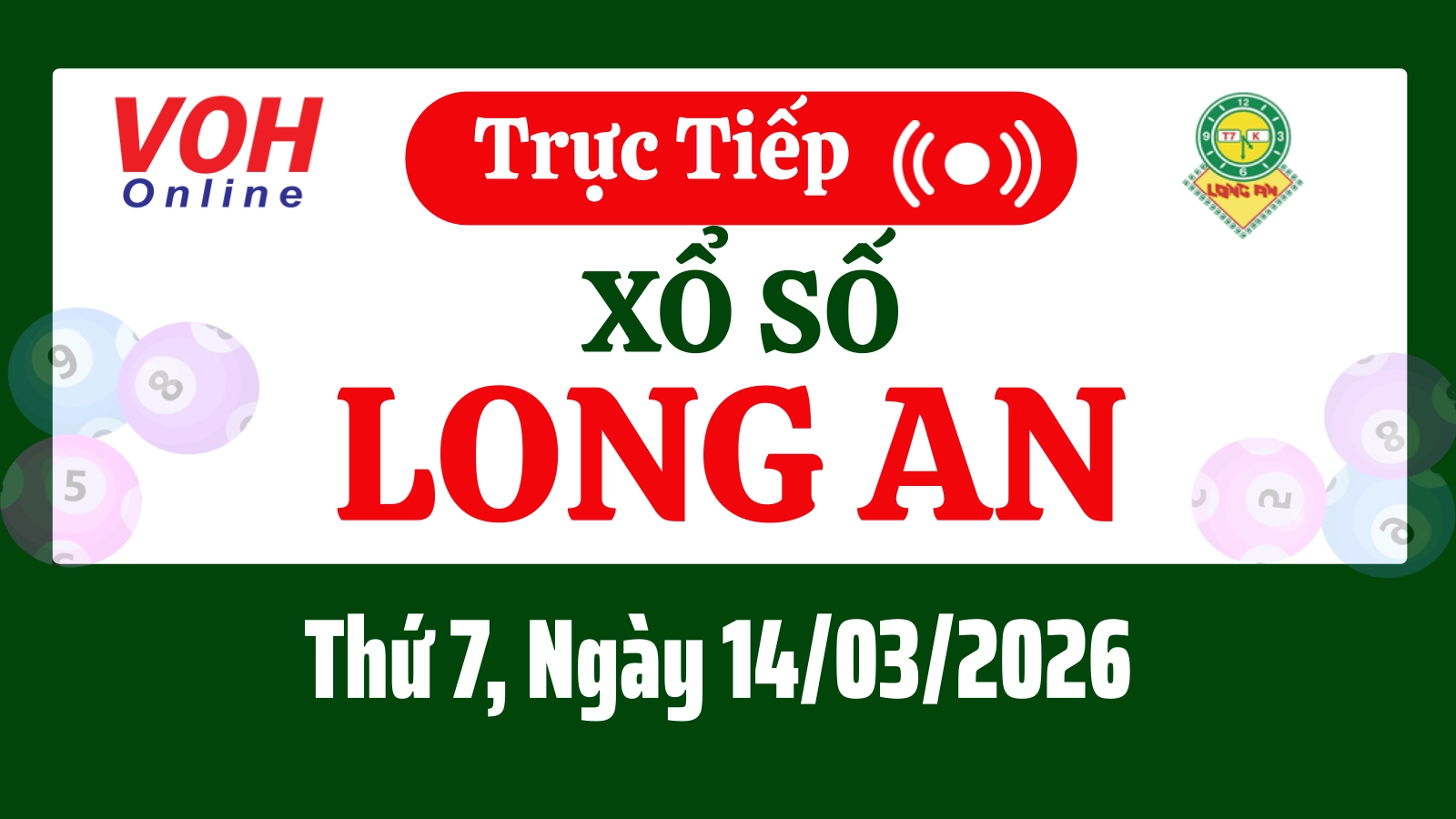 XSLA 14/3 - Kết quả xổ số Long An hôm nay thứ 7 ngày 14/3/2026