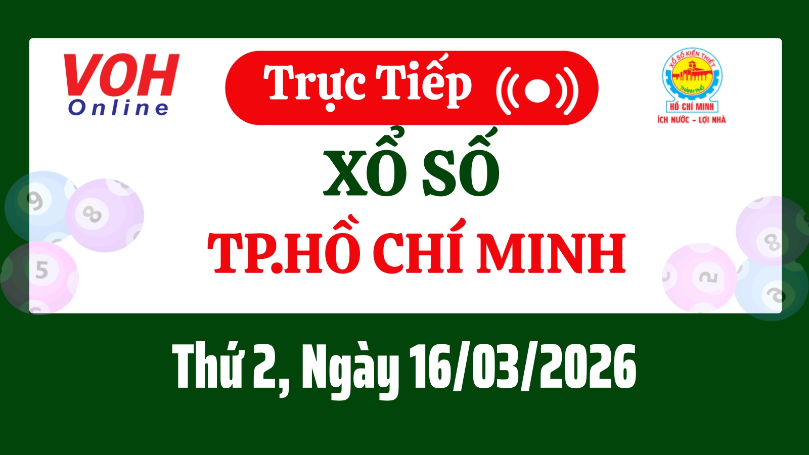 XSHCM 16/3 - Kết quả xổ số TP.HCM hôm nay thứ 2 ngày 16/3/2026